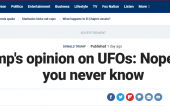 特朗普再谈UFO：我不相信这些 不过一切皆有可能